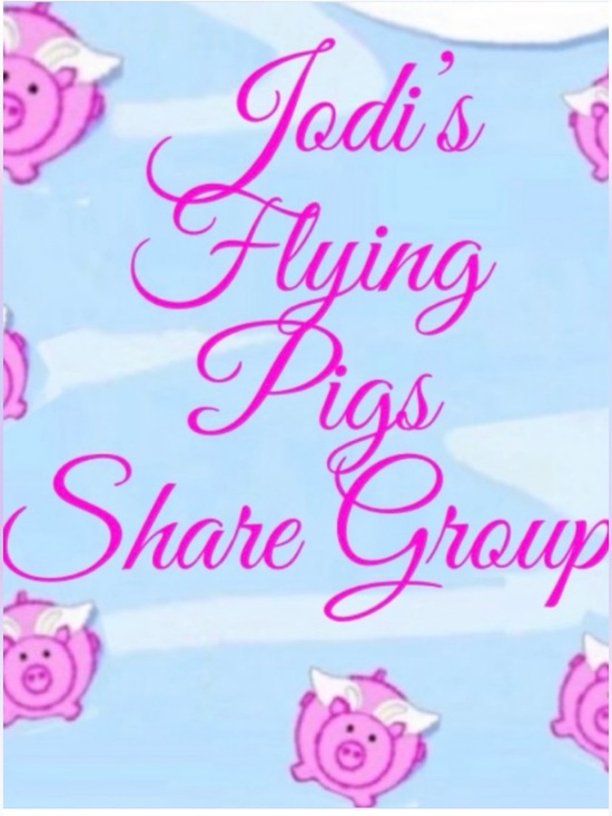Jodi’s Flying Pigs Share Group Other - MONDAY 4/13 - SATURDAY 4/17